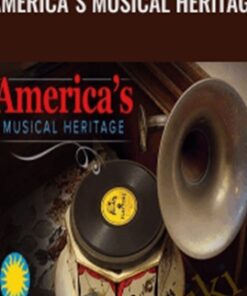 America's Musical Heritage - Anthony Seeger