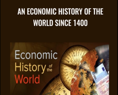 An Economic History of the World since 1400 - Donald J. Harreld