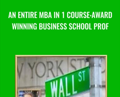 An Entire MBA in 1 Course:Award Winning Business School Prof - Chris Haroun