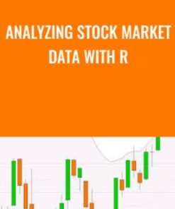 Analyzing Stock Market Data with R - Practical Data Science