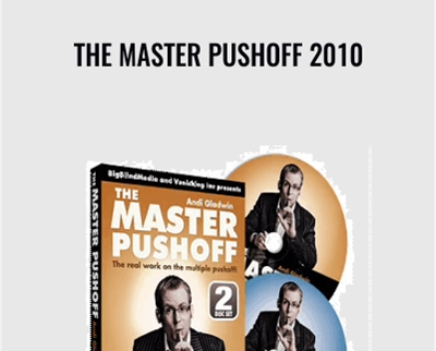THE MASTER PUSHOFF 2010 - Andi Gladwin