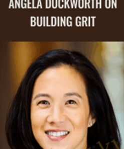 Angela Duckworth on Building Grit