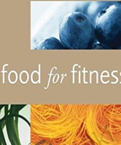 Food for Fitness - Anita Bean