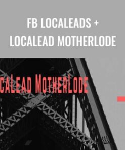 FB Localeads + Localead Motherlode - Anthony Devine