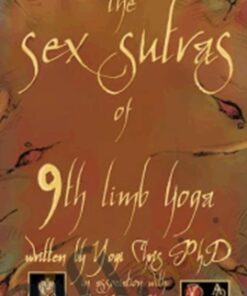 The Sex Sutras of 9th Limb Yoga - Arash Dibazar, Yogi Chris