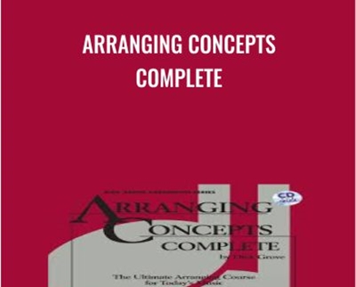 Arranging Concepts Complete - Dick Grove