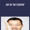 Art of the Startup - Justin Kan