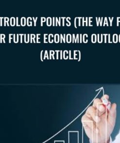 Astrology Points (The way for our Future Economic Outlook) (Article) - Alphee Lavoie