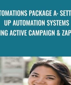 Automations Package A: Setting Up Automation Systems (Using Active Campaign & Zapier) - Diem Tran