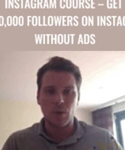 Instagram Course – Get 8,000,000 Followers on Instagram Without Ads – Avenik