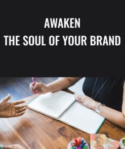 Awaken the Soul of Your Brand - Heather Briggs