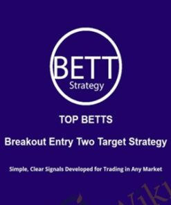 BETT Strategy (Breakout Entry Two Target Strategy) - TopTrade
