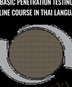 Basic Penetration Testing Online Course in Thai language - Sumedt Jitpukdebodin