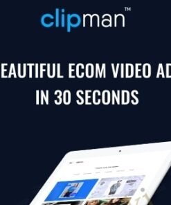 Clipman – Beautiful eCom Video Ads In 30 Seconds