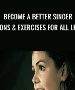 Become a Better Singer: Lessons & Exercises for All Levels