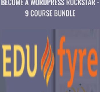 Become a Wordpress Rockstar - 9 Course Bundle - Edufyre Bundles