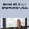 Becoming Head of Sales: Developing Your Playbook - Mike Gamson