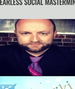 Fearless Social Mastermind – Ben Adkins