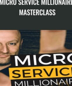 Micro Service Millionaire Masterclass - Ben Adkins