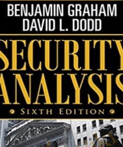 Security Analysis Sixth Edition, Foreword By Warren Buffett – Benjamin Graham & David Dodd