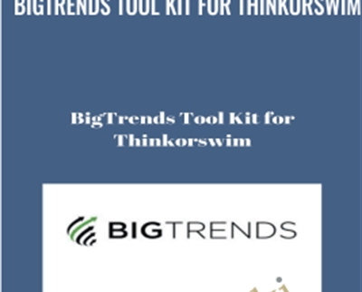BigTrends Tool Kit for thinkorswim