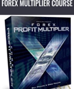 Forex Multiplier Course - Bill Poulos