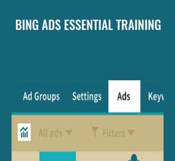 Bing Ads Essential Training – Joseph Kerschbaum