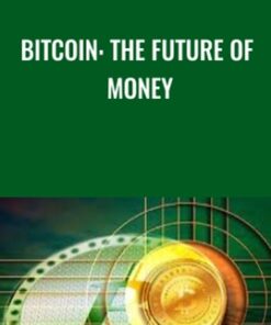 Bitcoin: The Future of Money - Joe Withrow