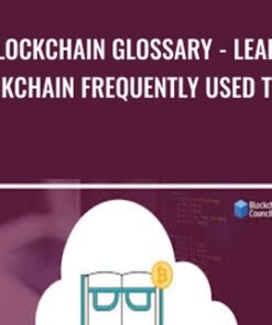 Blockchain Glossary - Learn Blockchain Frequently Used Terms - Toshendra Sharma