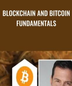 Blockchain and Bitcoin Fundamentals - George Levy