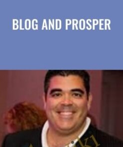 Blog And Prosper - Anthony Aires 1