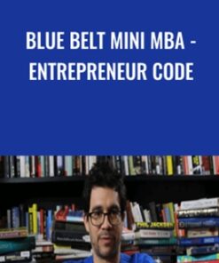 Blue Belt Mini MBA - Entrepreneur Code - Tai Lopez