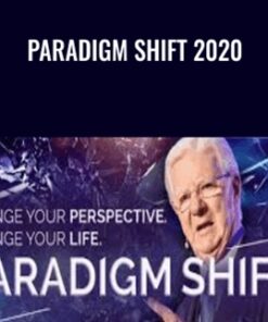 Paradigm Shift 2020 – Bob Proctor