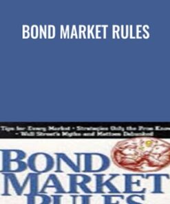 Bond Market Rules - Michael D.Sheimo