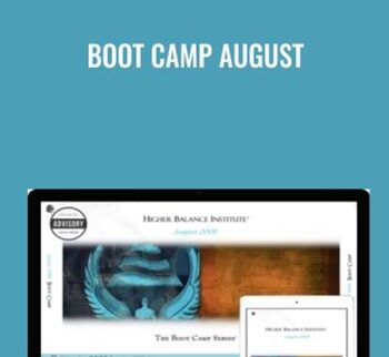 Boot Camp August – Higher Balance Institute