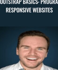 Bootstrap Basics: Program Responsive Websites - Brad Hussey