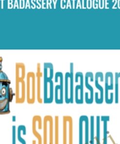 Bot Badassery Catalogue 2019