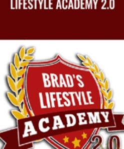 Lifestyle Academy 2.0 – Brad Branson