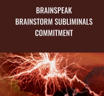 BrainSpeak - BrainStorm Subliminals - Commitment