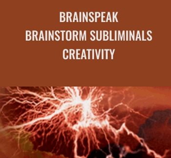 BrainSpeak - BrainStorm Subliminals - Creativity