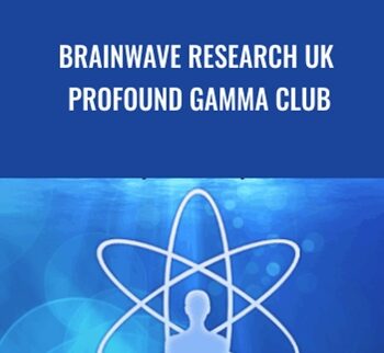 Brainwave Research UK - Profound Gamma Club