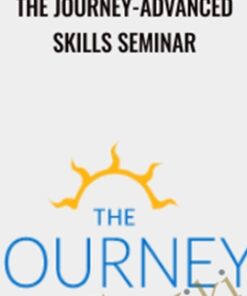 The Journey-Advanced Skills Seminar - Brandon Bays