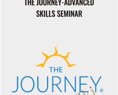 The Journey-Advanced Skills Seminar - Brandon Bays