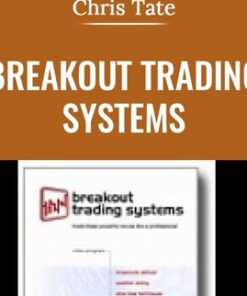 Breakout Trading Systems - Chris Tate
