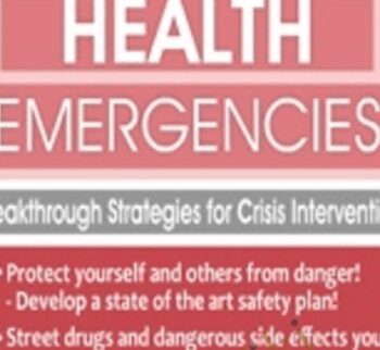 Mental Health Emergencies: Breakthrough Strategies for Crisis Intervention - Tim Webb