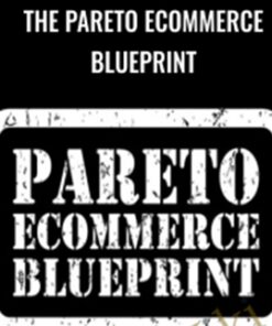 The Pareto Ecommerce Blueprint – Brendan Tully