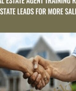 Real Estate Agent Training Real Estate Leads for More Sales - Brennan Zimmer