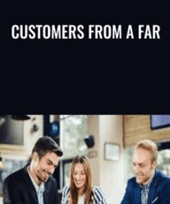 Customers from A Far (Start an Agency and Get Clients from distance) - Brian Anderson Presents