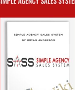 Simple Agency Sales System - Brian Anderson
