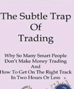 The Subtle Trap of Trading - Brian McAboy